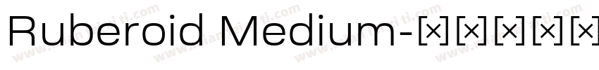 Ruberoid Medium字体转换